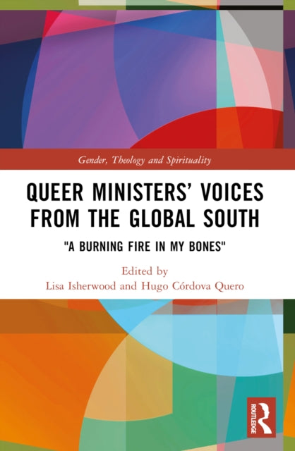 Book cover of: Queer Ministers’ Voices from the Global South