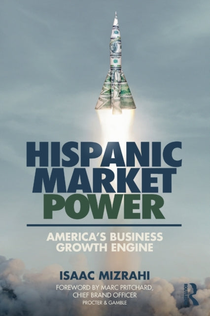 Book cover of: Hispanic Market Power. By: Isaac Mizrahi