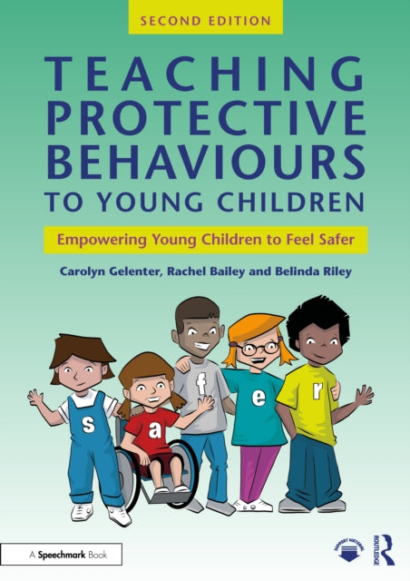 Book cover of: Teaching Protective Behaviours to Young Children