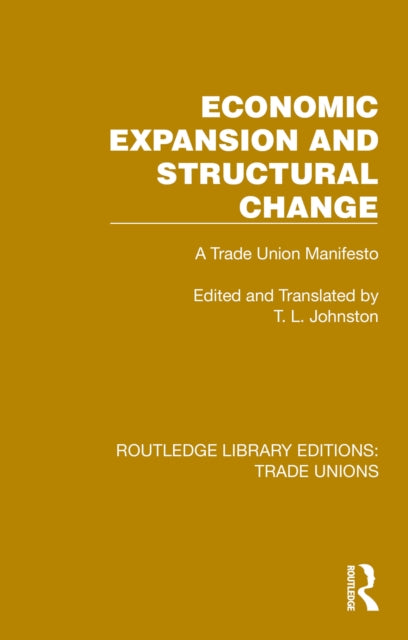 Book cover of: Economic Expansion and Structural Change. By: Johnston, T. L.