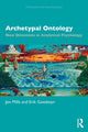 Book cover of: Archetypal Ontology. By: Jon Mills