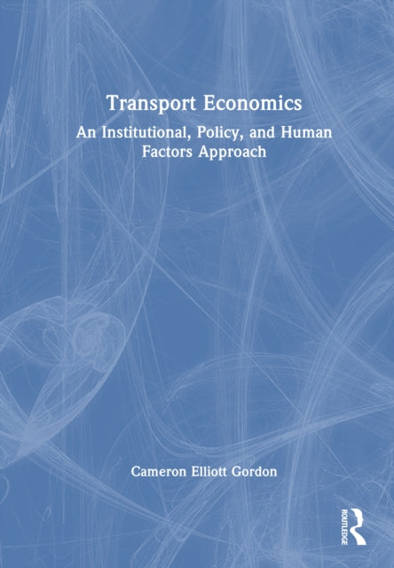Book cover of: Transport Economics