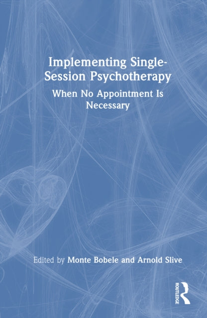 Book cover of: Implementing Single-Session Psychotherapy