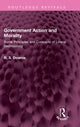 Book cover of: Government Action and Morality. By: Downie