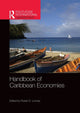 Book cover of: Handbook of Caribbean Economies. By: Robert Looney