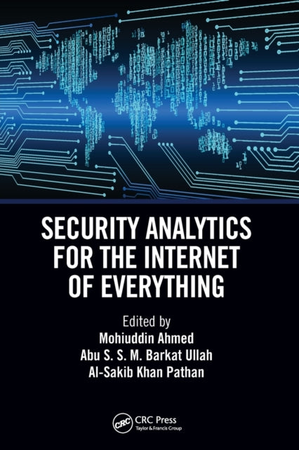 Book cover of: Security Analytics for the Internet of Everything. By: Mohuiddin Ahmed