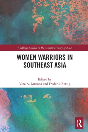 Women Warriors in Southeast Asia