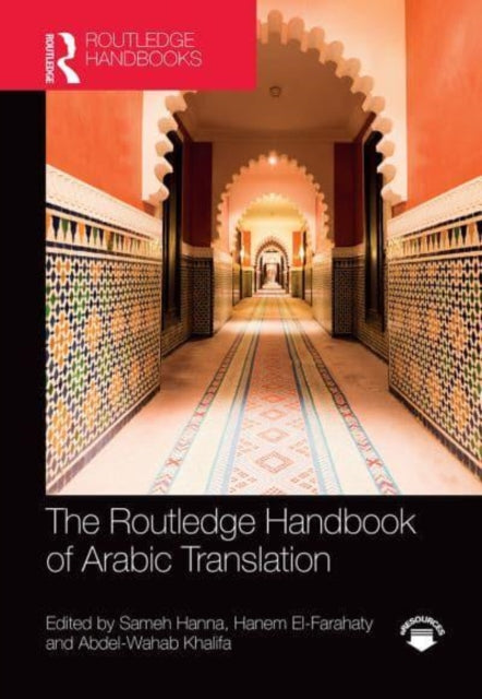 Book cover of: Routledge Handbook of Arabic Translation. By: Sameh Hanna