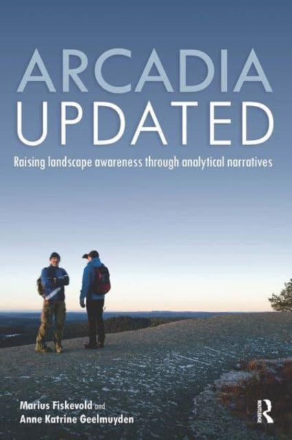 Book cover of: Arcadia Updated. By: Marius Fiskevold