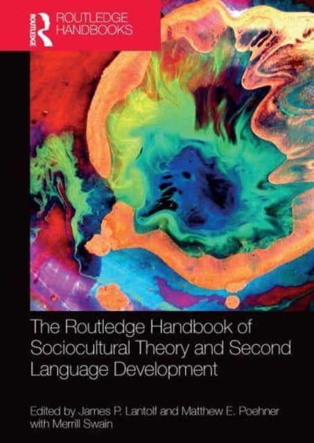 Book cover of: Routledge Handbook of Sociocultural Theory and Second Language Development. By: James P. Lantolf