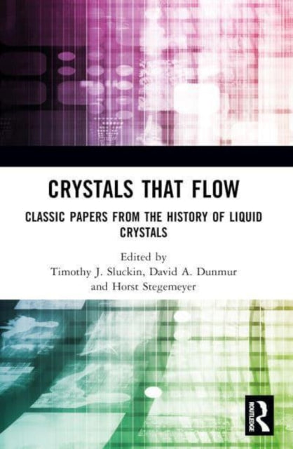 Book cover of: Crystals That Flow. By: Timothy J. Sluckin
