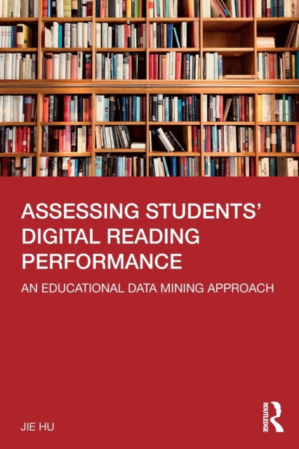 Assessing Students' Digital Reading Performance