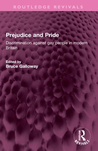 Book cover of: Prejudice and Pride. By: Bruce Galloway