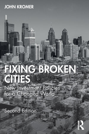 Fixing Broken Cities