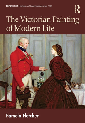 Victorian Painting of Modern Life