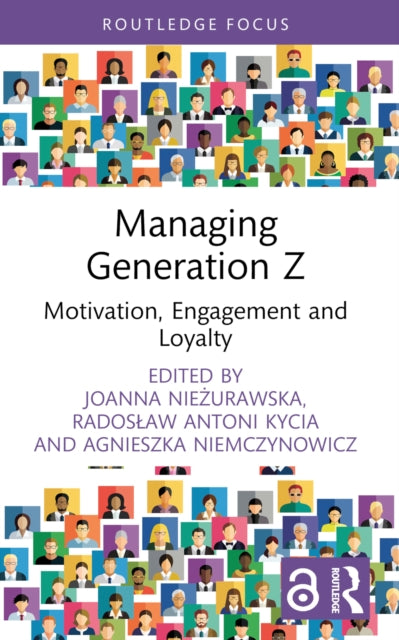Book cover of: Managing Generation Z. By: Joanna Niezurawska