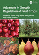 Book cover of: Advances in Growth Regulation of Fruit Crops. By: Vishal Singh Rana