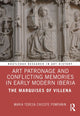Book cover of: Art Patronage and Conflicting Memories in Early Modern Iberia