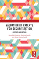 Book cover of: Valuation of Patents for Securitization. By: Arundhati Banerjee