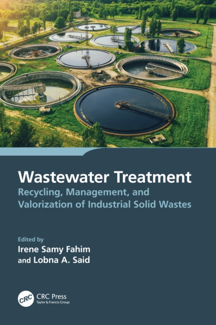 Book cover of: Wastewater Treatment. By: Irene Samy Fahim