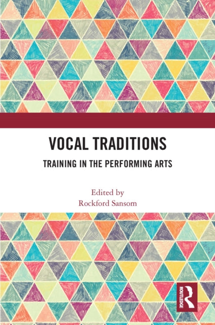 Book cover of: Vocal Traditions. By: Rockford Sansom