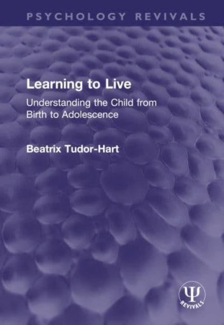 Book cover of: Learning to Live. By: Beatrix Tudor-Hart