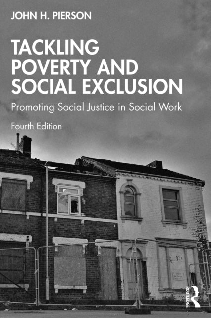 Book cover of: Tackling Poverty and Social Exclusion. By: John Pierson