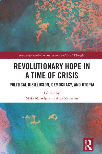 Book cover of: Revolutionary Hope in a Time of Crisis