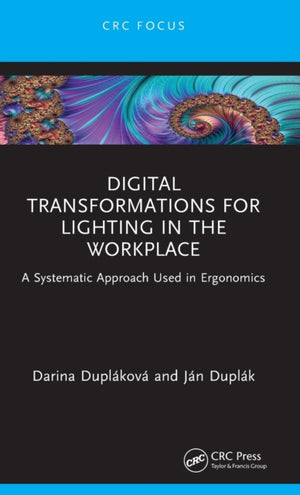 Digital Transformations for Lighting in the Workplace