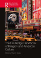 Book cover of: Routledge Handbook of Religion and American Culture