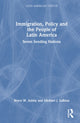 Book cover of: Immigration, Policy and the People of Latin America
