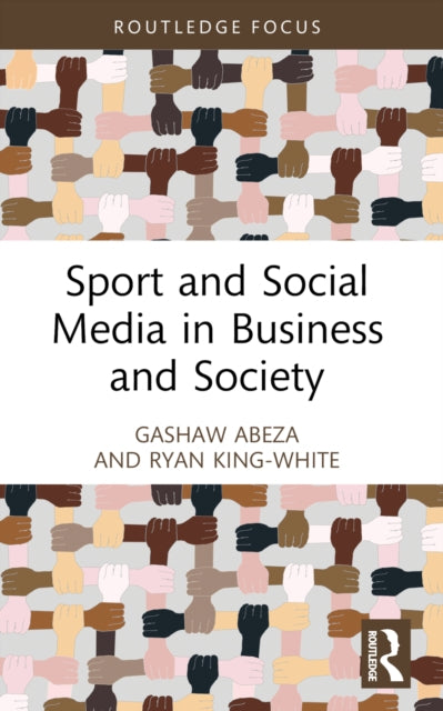 Book cover of: Sport and Social Media in Business and Society