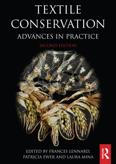 Book cover of: Textile Conservation. By: Frances Lennard