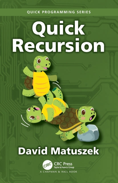 Book cover of: Quick Recursion. By: David Matuszek