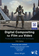 Book cover of: Digital Compositing for Film and Video
