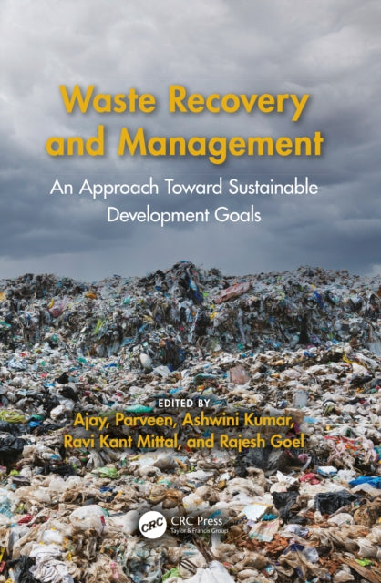 Book cover of: Waste Recovery and Management. By: Ajay