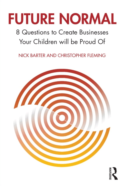 Book cover of: Future Normal. By: Nick Barter