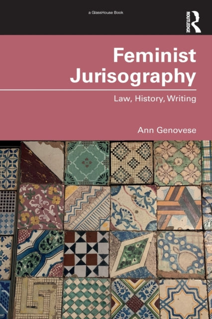 Book cover of: Feminist Jurisography. By: Ann Genovese