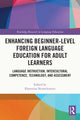 Book cover of: Enhancing Beginner-Level Foreign Language Education for Adult Learners. By: Ekaterina Nemtchinova