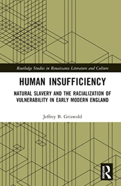 Book cover of: Human Insufficiency. By: Jeffrey B Griswold