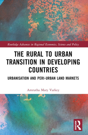The Rural to Urban Transition in Developing Countries