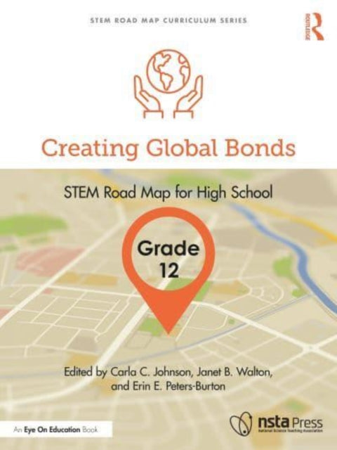 Book cover of: Creating Global Bonds, Grade 12. By: Carla C. Johnson