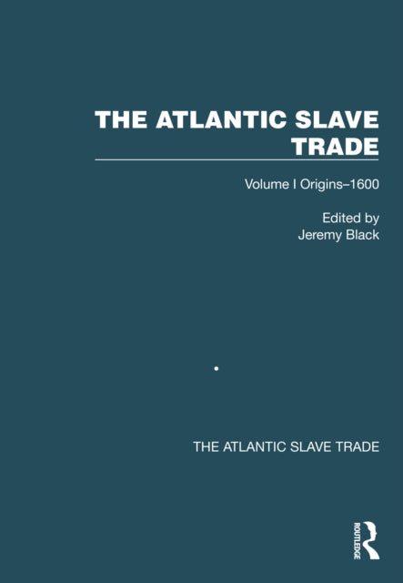 Book cover of: Atlantic Slave Trade. By: Jeremy Black