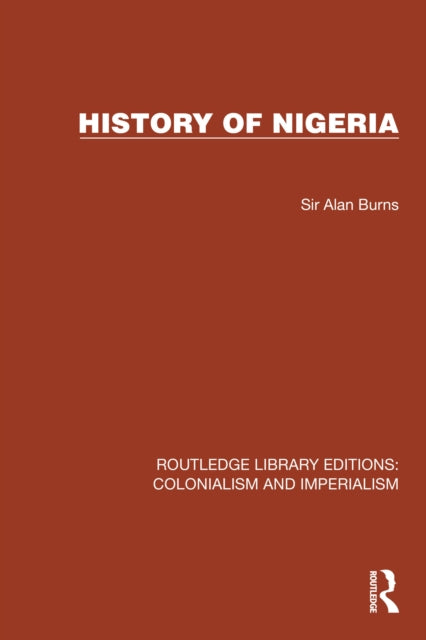 Book cover of: History of Nigeria. By: Sir Alan Burns