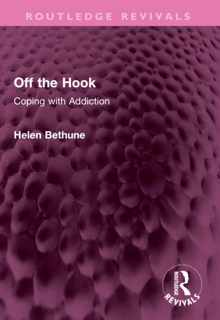 Book cover of: Off the Hook. By: Helen Bethune