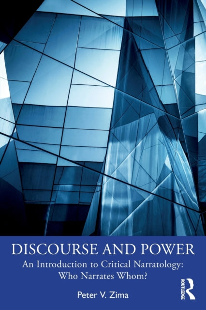 Book cover of: Discourse and Power. By: Peter V. Zima