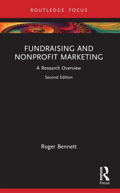 Book cover of: Fundraising and Nonprofit Marketing. By: Roger Bennett