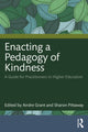 Book cover of: Enacting a Pedagogy of Kindness