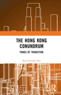 The Hong Kong Conundrum