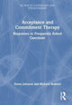 Book cover of: Acceptance and Commitment Therapy. By: Dawn Johnson
